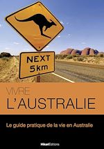Télécharger le livre :  Vivre l’Australie
