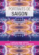 Télécharger le livre :  Portraits de Saigon