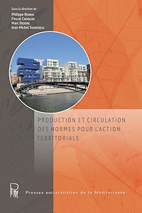 Téléchargez le livre :  Production et circulation des normes pour l'action territoriale