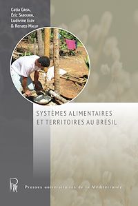 Téléchargez le livre :  Systèmes alimentaires et territoires au Brésil