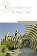 Télécharger le livre :  Vivre et faire vivre le Moyen Âge