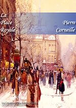Télécharger le livre :  La Place Royale