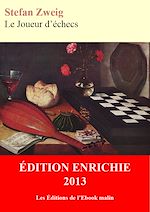 Télécharger le livre :  Le Joueur d'échecs (édition enrichie)