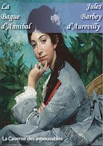 Télécharger le livre :  La Bague d'Annibal - édition enrichie