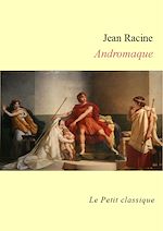Télécharger le livre :  Andromaque - édition enrichie