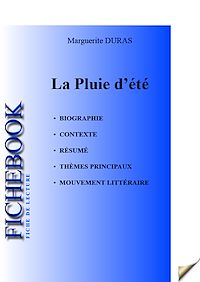 Télécharger le livre :  Fiche de lecture La Pluie d'été (complète)