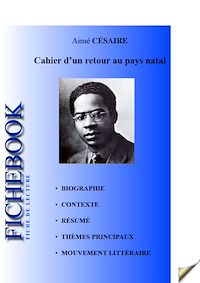 Télécharger le livre :  Fiche de lecture Cahier d'un retour au pays natal