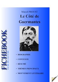 Télécharger le livre :  Fiche de lecture Le Côté de Guermantes