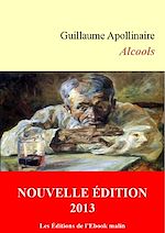 Télécharger le livre :  Alcools (éditions enrichie)