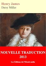 Télécharger le livre :  Daisy Miller (éditions enrichie)