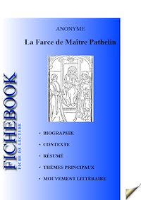 Télécharger le livre :  Fiche de lecture La Farce de Maître Pathelin