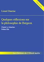 Télécharger le livre :  Quelques réflexions sur la philosophie de Bergson