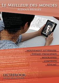 Télécharger le livre :  Fiche de lecture Le Meilleur des mondes - Résumé détaillé et analyse littéraire de référence