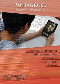 Télécharger le livre :  Fiche de lecture Pantagruel - Résumé détaillé et analyse littéraire de référence