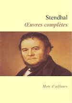 Télécharger le livre :  Œuvres complètes de Stendhal