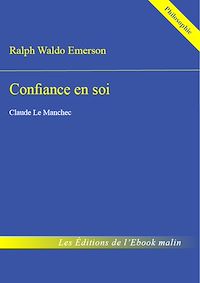 Télécharger le livre :  Confiance en soi (édition enrichie)