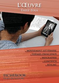 Télécharger le livre :  Fiche de lecture L'Oeuvre - Résumé détaillé et analyse littéraire de référence