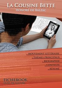 Télécharger le livre :  Fiche de lecture La Cousine Bette - Résumé détaillé et analyse littéraire de référence