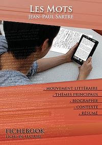 Télécharger le livre :  Fiche de lecture Les Mots - Résumé détaillé et analyse littéraire de référence