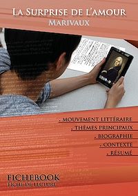 Télécharger le livre :  Fiche de lecture La Surprise de l'amour - Résumé détaillé et analyse littéraire de référence