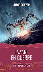 Télécharger le livre :  Lazare en guerre - L'intégrale