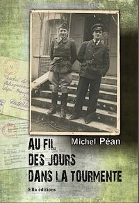 Téléchargez le livre :  Au fil des jours dans la tourmente