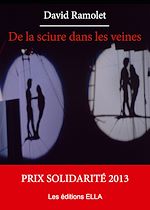 Télécharger le livre :  De la sciure dans les veines