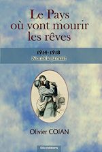 Télécharger le livre :  Le Pays où vont mourir les rêves