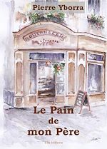 Download this eBook Le Pain de mon père