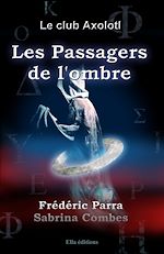 Download this eBook Les Passagers de l'ombre