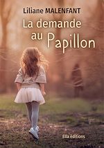 Download this eBook La Demande au papillon