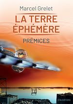 Télécharger le livre :  La Terre éphémère