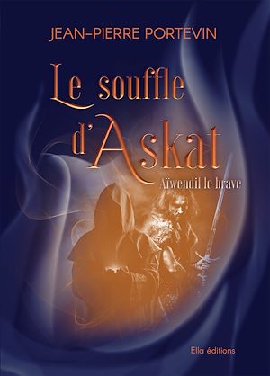 Téléchargez le livre :  Le Souffle d'Askat