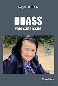 Téléchargez le livre :  DDASS, voie sans issue