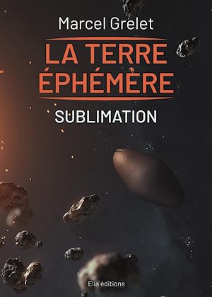 Téléchargez le livre :  La Terre éphémère