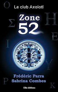 Téléchargez le livre :  Zone 52
