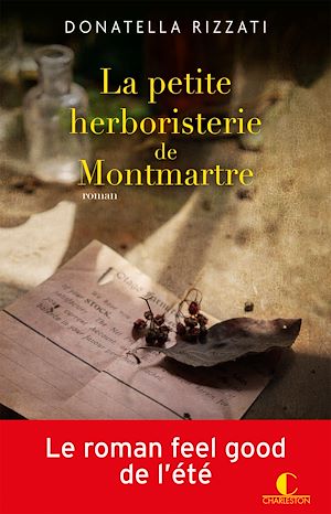 Téléchargez le livre :  La petite herboristerie de Montmartre