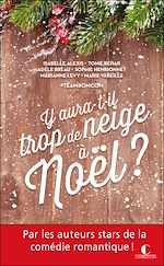 Télécharger le livre :  Y aura-t-il trop de neige à Noël ?