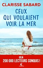 Download this eBook Ceux qui voulaient voir la mer