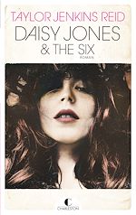 Télécharger le livre :  Daisy Jones and the Six