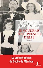 Download this eBook Je voudrais tout prendre d'elle