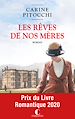 Télécharger le livre :  Les Rêves de nos mères