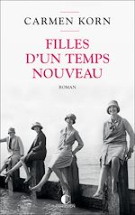 Télécharger le livre :  Filles d'un temps nouveau