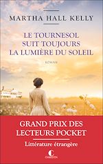 Télécharger le livre :  Le Tournesol suit toujours la lumière du soleil