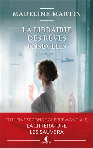 La librairie des rêves ensevelis | Martin, Madeline. Auteur