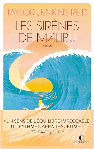 Les Sirènes de Malibu | Reid, Taylor Jenkins. Auteur
