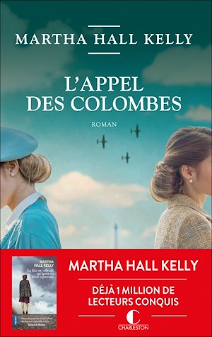 L'appel des colombes | Kelly, Martha Hall. Auteur