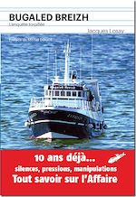 Télécharger le livre :  Bugaled Breizh - L'enquête torpillée