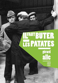 Télécharger le livre :  Il faut buter les patates