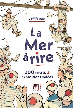 Télécharger le livre :  La mer à rire